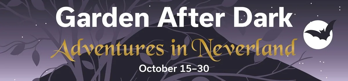 Garden After Dark: Adventures in Neverland at Red Butte Garden