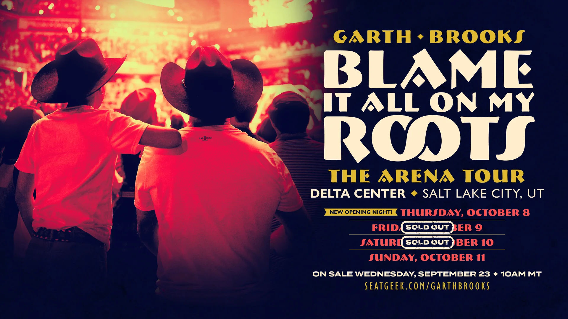 Garth Brooks…Blame It All On My Roots Arena Tour